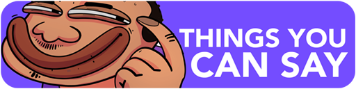 Things You Can Say
